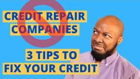 I Hate Credit Repair Companies | Tips to Fix Your Credit Your Self | Fix Your Credit Fast