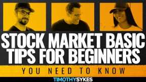 Stock Market Basic Tips For Beginners You Need To Know
