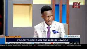 BUSINESS UPDATE: Forex trading on the rise in Uganda