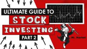 Ultimate guide to stock investing (series) - Part 2