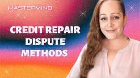 Credit Repair Dispute Methods Mastermind Free Release
