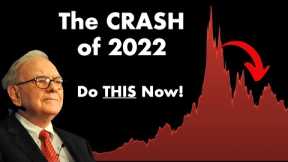 The Stock Market Crash of 2022 - UPDATE!