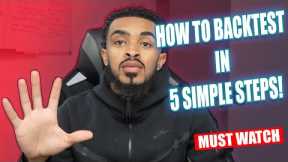 How to Backtest When Trading Forex