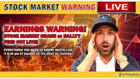 EARNINGS WARNING For The Stock Market This Week! Stock Market Crash or Rally? Find Out LIVE!