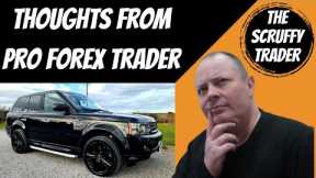 Thoughts of a Pro Forex Trader