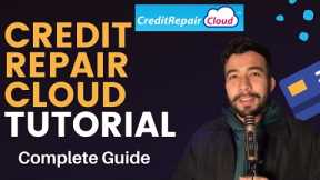 Credit Repair Cloud COMPLETE Tutorial & Training in 2022