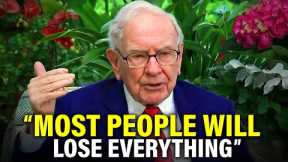 Warren Buffett Predicts A Horrible Economic Crisis Where EVERYTHING WILL COLLAPSE