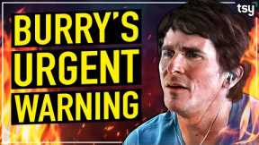 Michael Burry Predicts a Historic Stock Market Crash in 2023