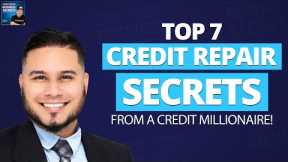 Top 7 Credit Repair Secrets with Bruce Politano!