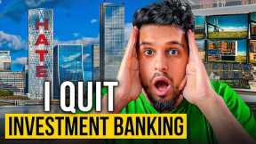 6 Things I Learnt Working In Investment Banking (HONEST TRUTH)