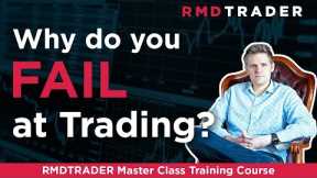 Why are we setup to fail at trading?  | Learn to trade | Master Class Forex training course