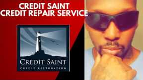Credit Saint Credit Restoration | Repair Your Credit | Remove Negative Items From Credit Report