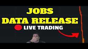 🔴LIVE: NONFARM EMPLOYMENT CHANGE DATA 8:15AM! MARKET CRASH? TRADING TSLA ES