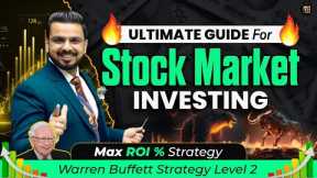 Ultimate Guide for Stock Market Investing | How to Make Money from Share Market? Investment Strategy