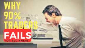 Why 90% Traders Fails |Full Breakdown