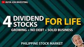 4 Dividend Stocks For Life in the Philippine Stock Market