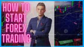 How to Start Forex Trading Full Course For Beginners: Basics of Forex Trading: Complete Guide! 2023