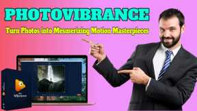Photovibrance Playground: Turn Photos into Mesmerizing Motion Art!