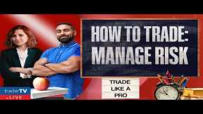 How To Trade: “RISK MANAGEMENT” LIVE! ❗ NOV 16 - (Live Streaming)