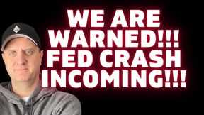 ⛔️⛔️FED CAUSING A STOCK MARKET CRASH? You Need To Know This Right Now!