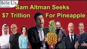 Sam Altman Seeks $7 Trillion For A The God Stock #investing #stockmarket #artificialintelligence