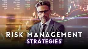 Risk Management Strategies for Forex Traders!