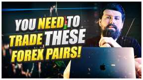 Top Forex Pairs to Trade