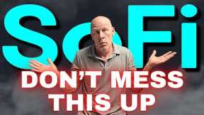 The RIGHT Way to Buy SOFI Stock