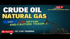 10/12/2024 LIVE TRADING IN CRUDE OIL AND NATURAL GAS || #crudeoillive #naturalgas #silvertrading