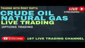 03/12/2024 LIVE TRADING IN CRUDE OIL AND NATURAL GAS || #crudeoillive #naturalgas #silvertrading