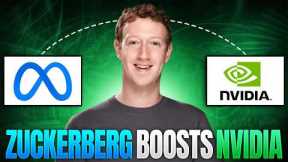 Mark Zuckerberg Delivered Fantastic News for Nvidia Stock Investors | NVDA Stock Analysis