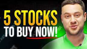Top 5 Stocks to Buy Now (February 2025)