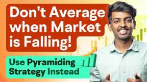 Better than Averaging! Pyramiding Strategy for Long Term Investing | marketfeed