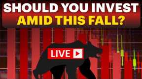 Stock Market Fall LIVE: Should You Buy Or Sell Amid This Market Fall? | Stock Analysis LIVE