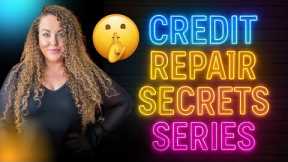 Credit Repair Secrets Series | Best Credit repair step by step Guide 2025.