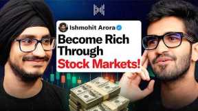 Master the Stock Market with an Expert | Secrets of Smart Investing Revealed ft. Ishmohit Arora