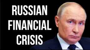 RUSSIAN Financial Crisis