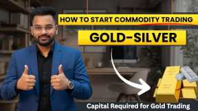 📊 How to Start Commodity Trading || Atul Patel