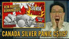 CANADA SILVER PANIC: C$115/oz DIPS – RCM Maples RUNNING OUT, COMEX Squeeze Hits North!
