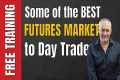 What are some of the best futures