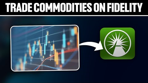 How To Trade Commodities on Fidelity ! (Full Tutorial)