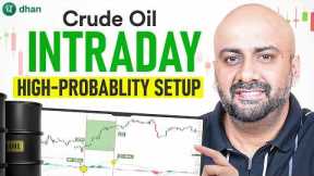Crude Oil Intraday Trading Strategy | High-Probability Setup