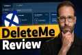DeleteMe Review (2026) - Does it