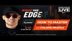 NinjaTrader Live | Futures Trading with Leo + Xy + Salma | Develop Your Edge + XY (5/21/26)